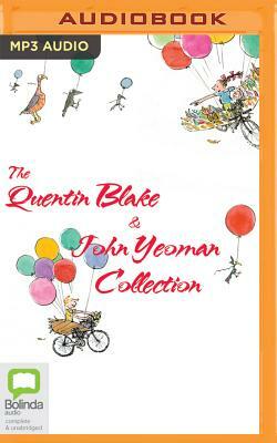 The Quentin Blake and John Yeoman Collection by John Yeoman