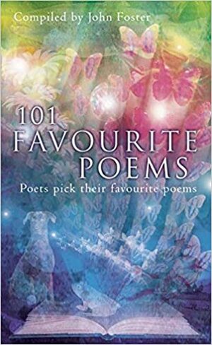 101 Favourite Poems by John Foster