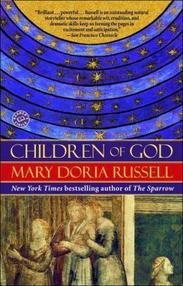 Children Of God by Mary Doria Russell