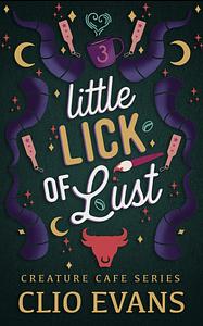 Little Lick of Lust by Clio Evans