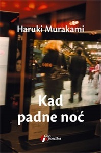 Kad padne noć by Nataša Tomić, Haruki Murakami