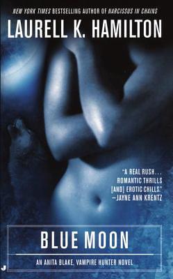 Blue Moon by Laurell K. Hamilton