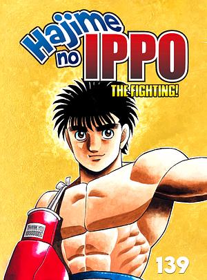 Hajime no Ippo Vol. 139 by Joji Morikawa