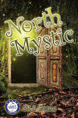 North Mystic by M. J. Evans