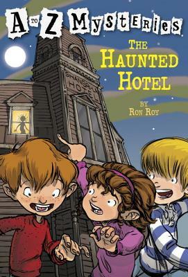 The Haunted Hotel by Ron Roy