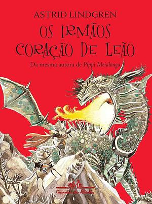 Os Irmãos Coração de Leao by Astrid Lindgren