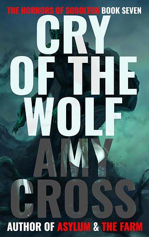 Cry of the Wolf by Amy Cross