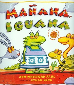 Manana Iguana (4 Paperback/1 CD) [With 4 Paperbacks] by Ann Whitford Paul