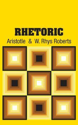 Rhetoric by W. Rhys Roberts, Aristotle