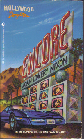 Encore by Joan Lowery Nixon