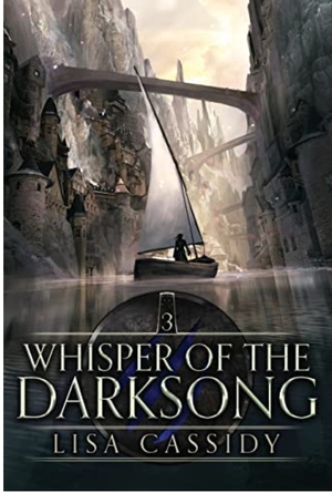 Whisper of the Darksong  by Lisa Cassidy