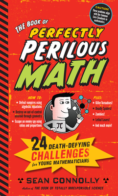 The Book of Perfectly Perilous Math by Sean Connolly