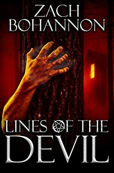 Lines of the Devil by Zach Bohannon