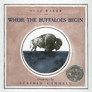 Where the Buffaloes Begin by Olaf Baker