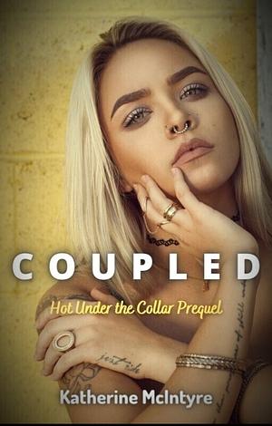 Coupled by Katherine McIntyre