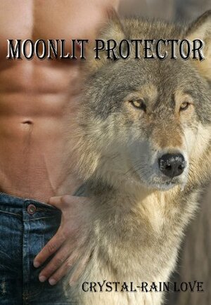 Moonlit Protector by Crystal-Rain Love