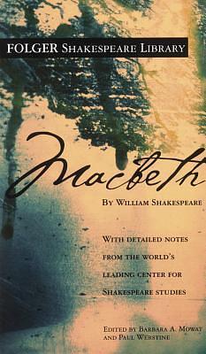 Macbeth by Paul Werstine, Barbara A. Mowat, Barbara A. Mowat, Barbara A. Mowat