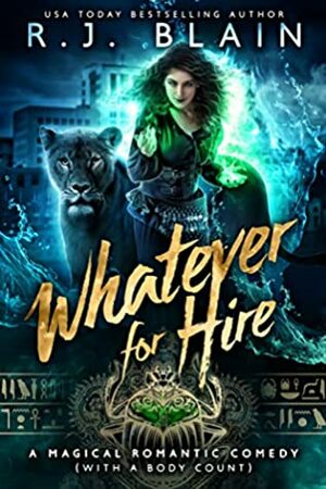 Whatever for Hire by R.J. Blain