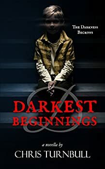 D: Darkest Beginnings by Chris Turnbull