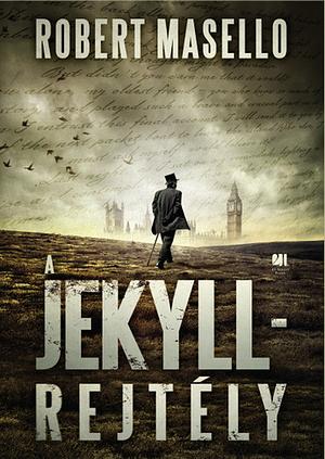 A ​Jekyll-rejtély by Robert Masello