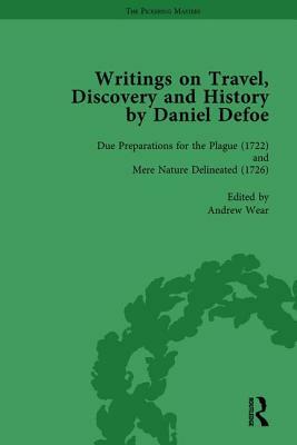 Writings on Travel, Discovery and History by Daniel Defoe, Part II Vol 5 by W. R. Owens, P.N. Furbank