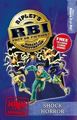 Ripley's Bureau of Investigation 7: Shock Horror by Ripley's Believe It or Not!