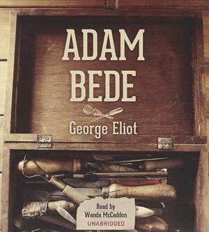 Adam Bede by George Eliot