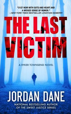 The Last Victim by Jordan Dane