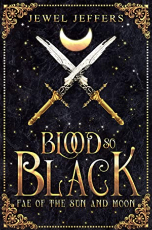 Blood So Black by Jewel Jeffers