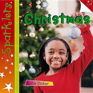 Christmas by Katie Dicker