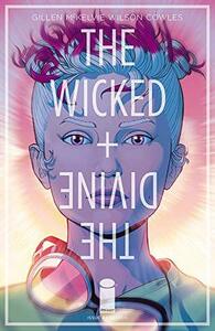 The Wicked + The Divine #44 by Jamie McKelvie, Matt Wilson, Kieron Gillen