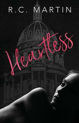 Heartless by R.C. Martin