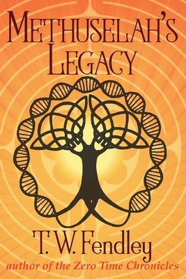 Methuselah's Legacy by T. W. Fendley