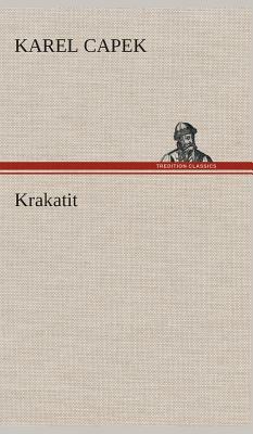 Krakatit by Karel Čapek