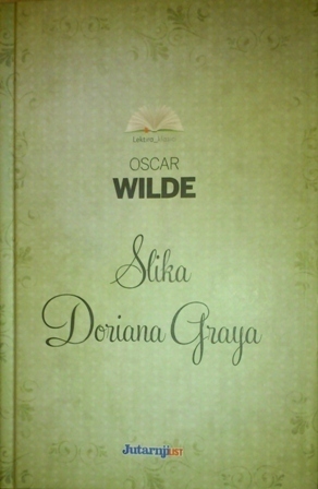 Slika Doriana Graya by Oscar Wilde, Zlatko Gorjan