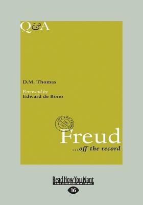 Q&A Freud: Off the Record (Large Print 16pt) by D.M. Thomas