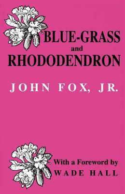 Bluegrass and Rhododendron-Pa by John Fox
