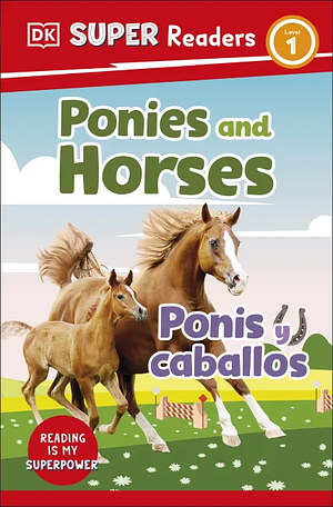 Ponies and Horses Ponis y caballos by Isabel C. Mendoza