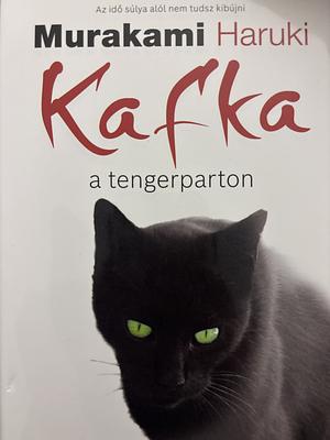 Kafka a tengerparton by Haruki Murakami