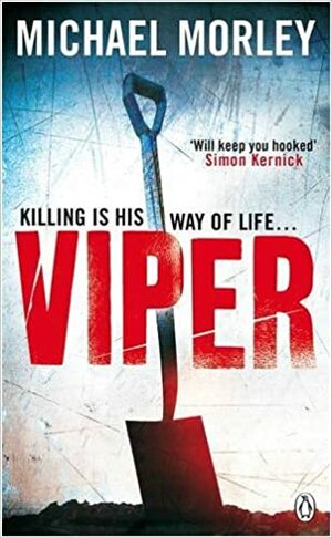 Viper by Michael Morley