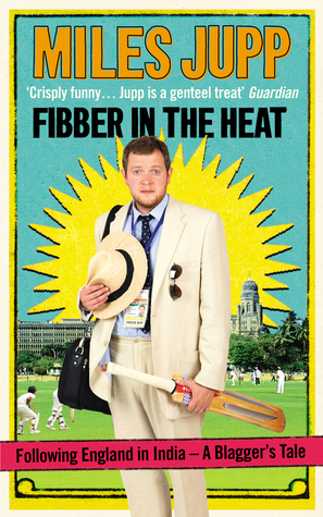 Fibber in the Heat by Miles Jupp