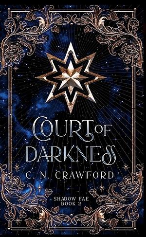 Court of Darkness by C.N. Crawford
