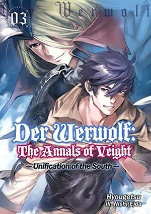 Der Werwolf: The Annals of Veight Volume 3 by Nishi(E)da, Hyougetsu, Ningen