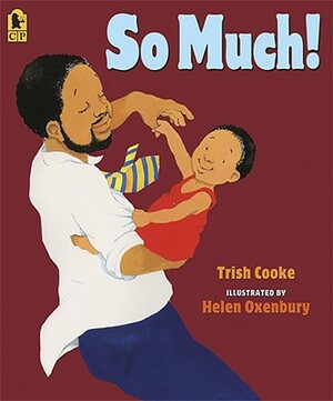 So Much! by Trish Cooke