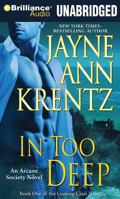 In Too Deep by Jayne Ann Krentz