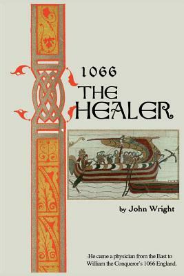 The Healer by John Wright