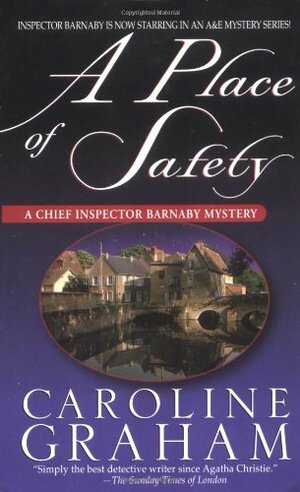 A Place Of Safety by Caroline Graham