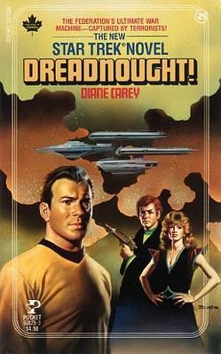 Dreadnought!: A Star Trek Novel by Diane Carey