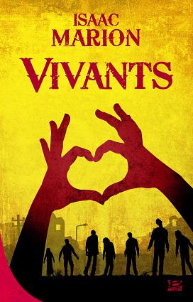 Vivants by Isaac Marion