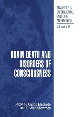 Brain Death and Disorders of Consciousness by 